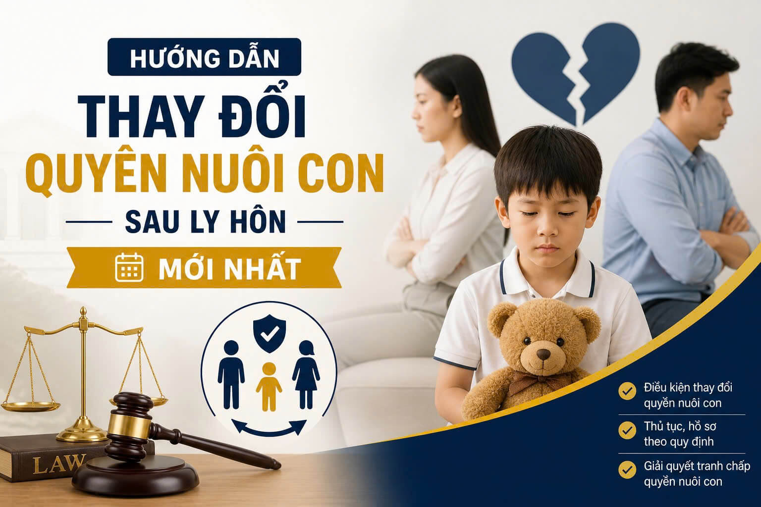 Hướng dẫn thay đổi quyền nuôi con sau ly hôn mới nhất